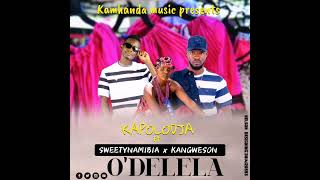 Kapolodja Kamhanda ft Sweety Namibia x Kangweson Odelela single 2024 please subscribe [upl. by Lasorella]