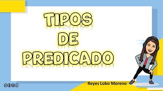 Tipos de predicado [upl. by Asenaj]