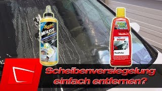 Scheibenversiegelung entfernen mit Sonax Wasch Politur und Meguiars Wash Plus [upl. by Pirri517]