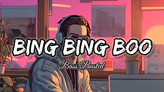 Bing Bing Boo  Bass Boosted Song [upl. by Selij]