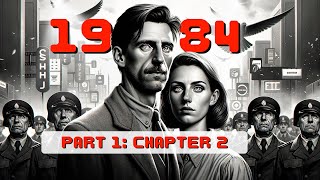 1984  Part 1 Chapter 2 Summary amp Analysis  George Orwell [upl. by Milman]