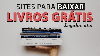 9 SITES PARA BAIXAR LIVROS GRÁTIS LEGALMENTE Várias Áreas [upl. by Namrak]