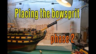 HMS Victory  part 65 Placing The Bowsprit phase 2 [upl. by Weinstock]