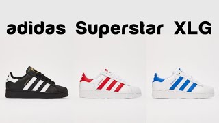 adidas Superstar XLG [upl. by Hourigan]