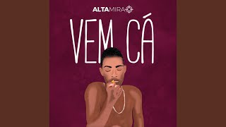 Vem Cá [upl. by Emorej6]