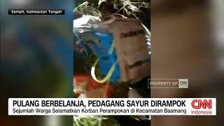 Pulang Berbelanja Pedagang Sayur Dirampok [upl. by Aronek]