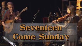 Steeleye Span  Seventeen Come Sunday Live [upl. by Oemac]