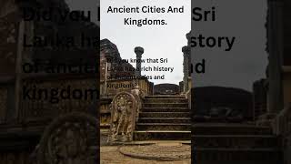 Exploring Sri Lankas Ancient Cities and Kingdoms A Journey Through Time [upl. by Free]