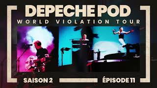 Épisode 11  Le World Violation tour de Depeche Mode [upl. by Amis]