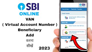 How to Add VAN Beneficiary in Sbi Net Banking 2023  Sbi me VAN Beneficiary Add Kaise Kare  SBI [upl. by Kimmi]