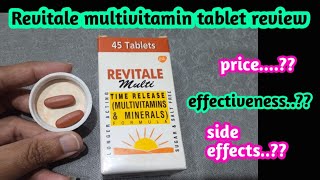 Revitale multivitamin tablet review too many side effects price Quality [upl. by Eno]