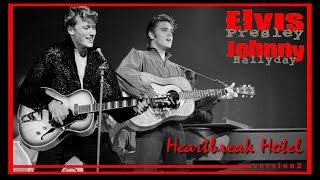 Elvis Presley amp Johnny Hallyday  Heartbreak Hotel  Version Duo Virtuel 2  Krystlf20MIX [upl. by Atikal]