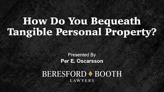 How Do You Bequeath Tangible Personal Property [upl. by Eittocs]