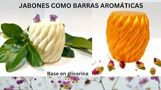 JABONES COMO BARRAS AROMÁTICAS FÓRMULA INCLUIDA [upl. by Meridel303]