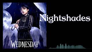 WEDNESDAY  Netflix Series OST soundtrack  Nightshades [upl. by Silver151]