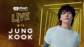 Jung Kook Performs “Standing Next To Youquot  iHeartRadio LIVE [upl. by Uot735]