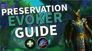 Preservation Evoker Basic Healing Guide [upl. by Elatan]