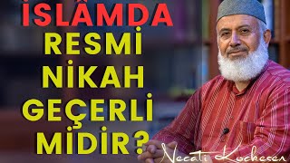 Sadece Resmi Nikah Yaptıranların İslâm Dinindeki Durumu  Necati Koçkesen [upl. by Jereld406]