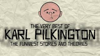 The Very Best of Karl Pilkington  Compilation The Funniest Stories and Theories [upl. by Mano]