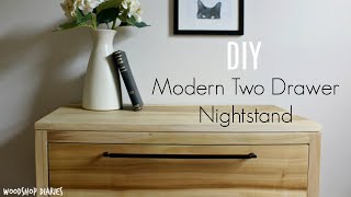 How to Build a Modern Two Drawer Nightstand [upl. by Yntirb206]