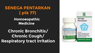 Senega Pentarkan ptk 77 WSI Chronic Bronchitis Chronic Cough  Homoeopathic medicine [upl. by Mirisola103]