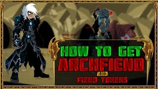 AQW HOW TO GET LEGENDARY ARCHFIEND CLASS  FIEND TOKENS GUIDE 2021 [upl. by France]