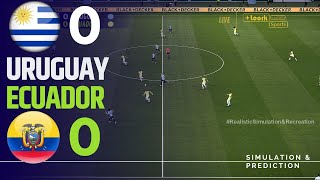 URUGUAY 00 ECUADOR  Resumen • Eliminatorias Sudamericanas 2024 SimulaciónRecreación [upl. by Er254]