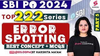 SBI PO 2024  Error Spotting in English for SBI PO 2024  222 Error Spotting by Harshita Maam [upl. by Shiroma]