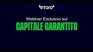 Scopri l’offerta del Capitale Garantito di eToro [upl. by Jabe]