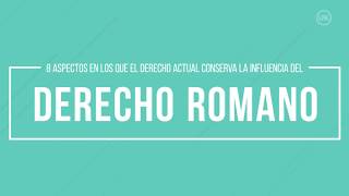 Influencia del Derecho Romano en el Derecho Procesal Civil [upl. by Luigino]