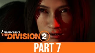 THE DIVISION 2 Gameplay Walkthrough Part 7  AIR amp SPACE MUSEUM Full Game [upl. by Biel]