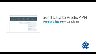 Predix Edge Send data to Asset Performance Management APM [upl. by Elayne]