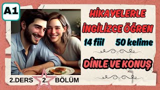 HİKAYELERLE İNGİLİZCE ÖĞRENİN  A1 İNGİLİZCE KELİMELER  İNGİLİZCE FİİLLER  sürpriz kahvaltı 2 [upl. by Aihsenal949]