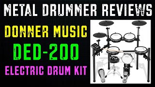 Metal Drummer Reviews DONNER DED200 Electric Drum Kit [upl. by Riada]