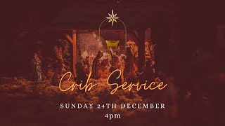 4pm Crib Service 24th December 2023 [upl. by Harri]