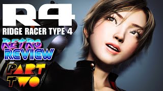 Ridge Racer Type 4  Retro Review Part 2 [upl. by Yettie]