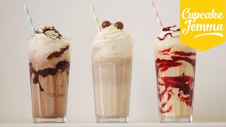 The Perfect Thick Milkshake PLUS 3 ways to PIMP it  Cupcake Jemma [upl. by Yllil442]