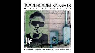 Toolroom Knights 20  mixed by Umek 2013 CD2 [upl. by Cuda]