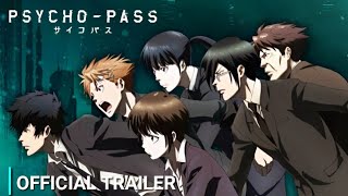 PsychoPass Providence Anime 10th Anniversary  OFFICIAL TRAILER  THEME SONG [upl. by Aicerg]