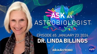 Exobiology to Astrobiology the Evolution of a Scientific Field with Dr Linda Billings [upl. by Dela306]