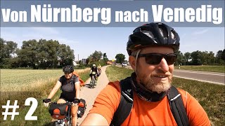 Radreise von Nürnberg nach Venedig  Radweg München  Venezia 2 [upl. by Gariepy]