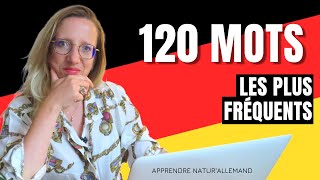 🇩🇪 LES 120 MOTS LES PLUS FRÉQUENTS en allemand pour bien débuter [upl. by Alexio]