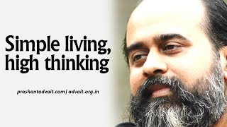 What is simple living and high thinking  Acharya Prashant with youth 2014 [upl. by Rhett]