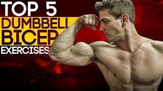 Top 5 Dumbbell Bicep Exercises Build Muscle amp Strength [upl. by Calysta]