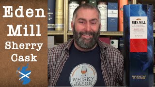 Eden Mill Sherry Cask Lowland Single Malt Scotch Whisky Review by WhiskyJason [upl. by Quackenbush123]