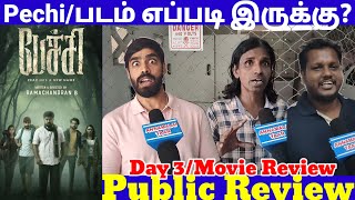 Pechi Movie Review  Pechi Day 3 Review  Pechi Review  Pechi Public Review [upl. by Tirma]