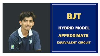 69 BJT Hybridh parameter Model Approximate Equivalent Circuit  BJT Transistor Bangla Tutorial [upl. by Inimod]