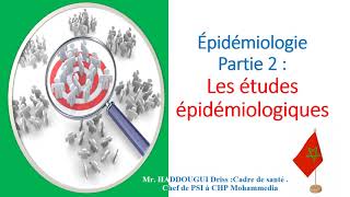 Épidémiologie  partie 2  les études épidémiologiques [upl. by Aerehs101]