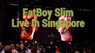 Fatboy Slim live in Singapore 4K [upl. by Jenna]