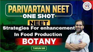 Strategies For Enhancement In Food Production  By  Tarun Sir  Lecture Notes In Comment Section [upl. by Glenn]